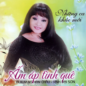 Hàn Châu, Vịnh Đại Sơn Vol.1 (Ấm Áp Tình Quê)