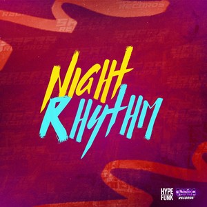 Night Rhythm (Explicit)