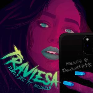 Traviesa (feat. Billian LLD) [Explicit]