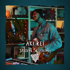 Dozen Session - Aki Rei (Explicit)