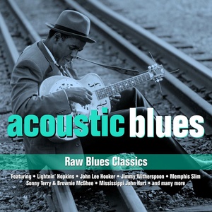 Acoustic Blues - 50 Original Blues Classics