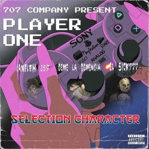 PLAYER ONE (feat. El Deme la Demencia & IanFlow 369) (707 COMPANY Remix|Explicit)