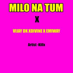 Melo Na Tum (Explicit)