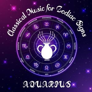 Classical Music for Zodiac Signs: Aquarius