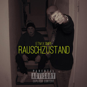 Rauschzustand (Explicit)