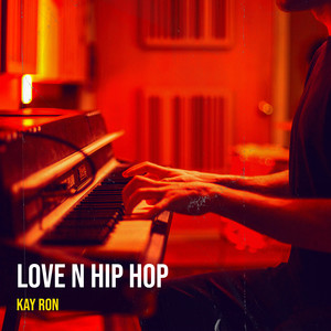 Love n Hip Hop (Explicit)