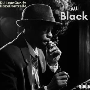 All Black (Explicit)