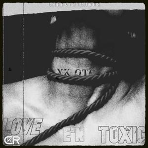 Toxic E'N Love (official audio)