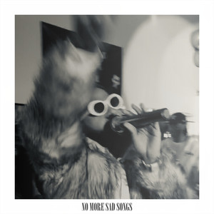 No More Sad Songs