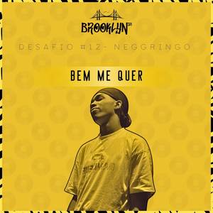 Bem Me Quer (Explicit)