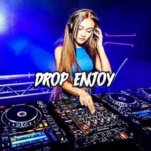 DROP ENJOY