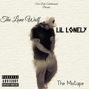 The Lone Wolf (Mixtape) [Explicit]