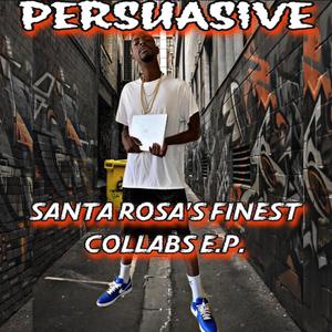 Santa Rosas Finest Collaboration EP (Explicit)