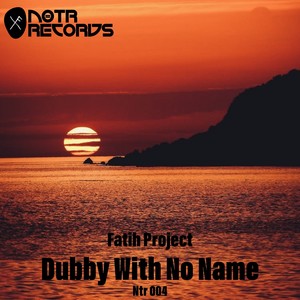 Dubby with No Name