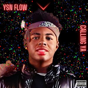 Calling Ya (Explicit)