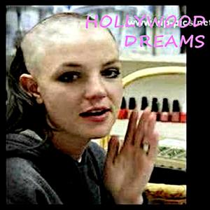 hollywood dreams (Explicit)