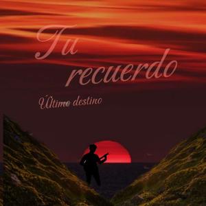 Tu Recuerdo (Remastered)