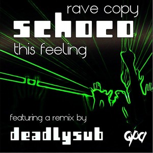 Rave Copy / This Feeling