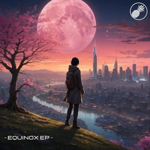 Equinox (Wanted You to Know)
