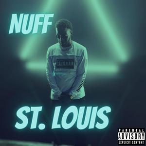 St. Louis (Explicit)