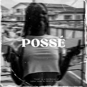 Possé 2 (feat. Yuno-í, Nil, RFQ, Yung Sage & Zaba Zaka) [Explicit]