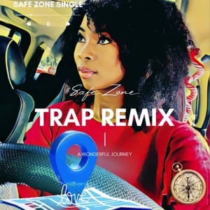 Safe Zone (feat. DJ Triple Threat) [Trap Daddy Remix]