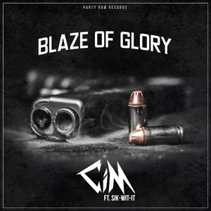 Blaze of Glory (feat. Sik-Wit-It) [Radio Edit]