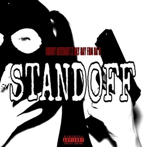 Standoff (Explicit)