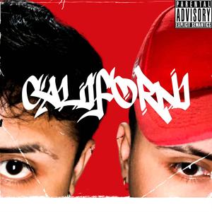 Blessed Family Music - CALIFORNI (Explicit)