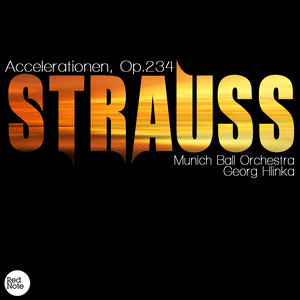 Strauss: Accelerationen, Op.234