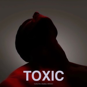 TOXIC (feat. Bengálo)