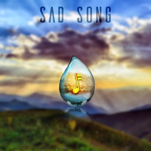 Sad Song