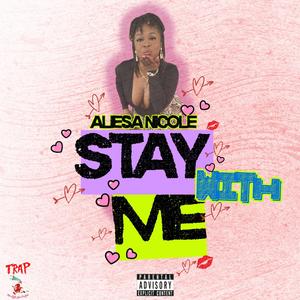 Stay With Me (Explicit)