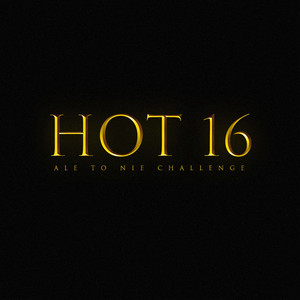 Hot16, ale to nie challenge