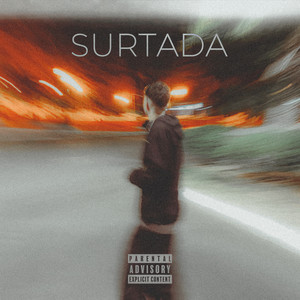 Surtada (Explicit)