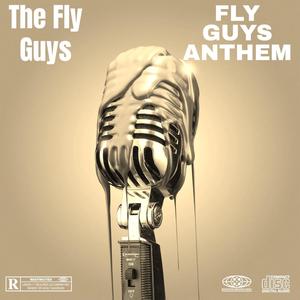 Fly Guy Anthem (feat. Smoovieo) [Explicit]