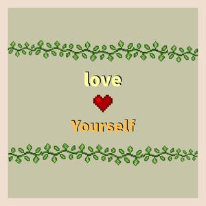Love Yourself