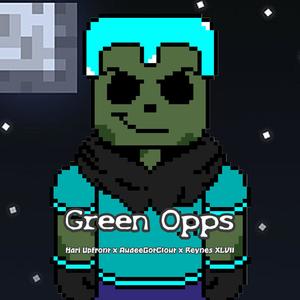 Green Opps (Explicit)