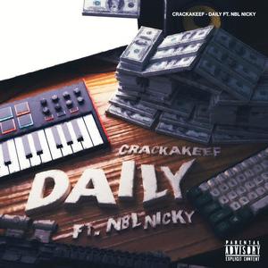 Daily (feat. NBL Nicky) [Explicit]