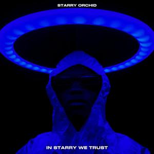 IN STARRY WE TRUST (Explicit)