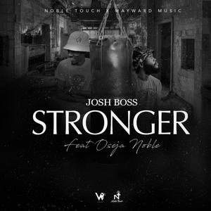 Stronger (feat. Oseja Noble)