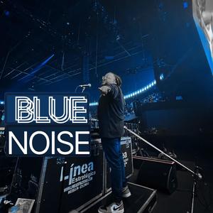 Blue Noise