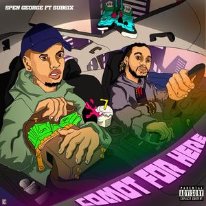 Comot for here (feat. Sub6ix) (Explicit)