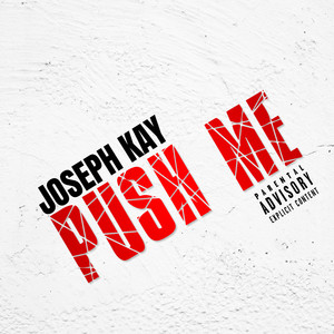 Push Me (Explicit)