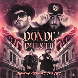 Donde estes tú (Explicit)