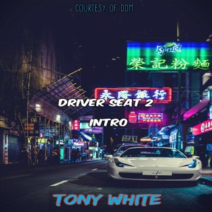 Driver Seat 2 (Intro) [Explicit]