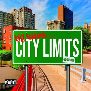 CITY LIMITS (Explicit)