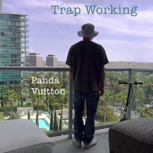 Trap Working (feat. Deezy Dolla) (Explicit)