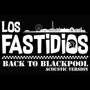 Back to Blackpool (Acoustic Version)