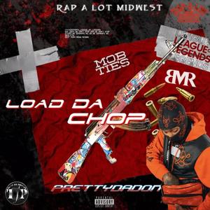 Load Da Chop (Explicit)